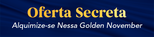 Oferta Secreta - Alquimize-se Nessa Golden November